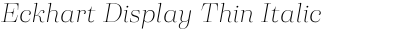 Eckhart Display Thin Italic